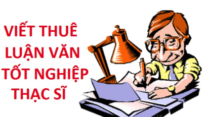 Viết Thuê Luận Văn Tốt Nghiệp